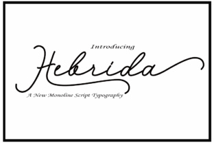 Hebrida Script: The Dancing Handwritten Typeface for Campaign Design